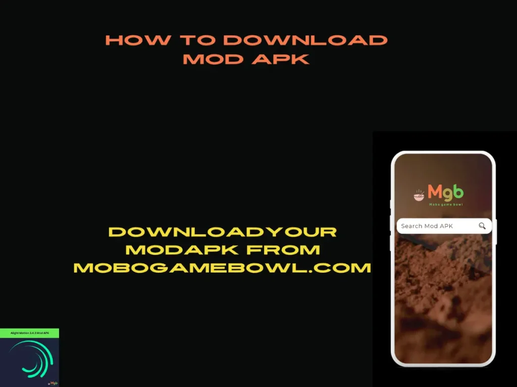 Guide on How to Download Alight Motion mod APK 3.4.3