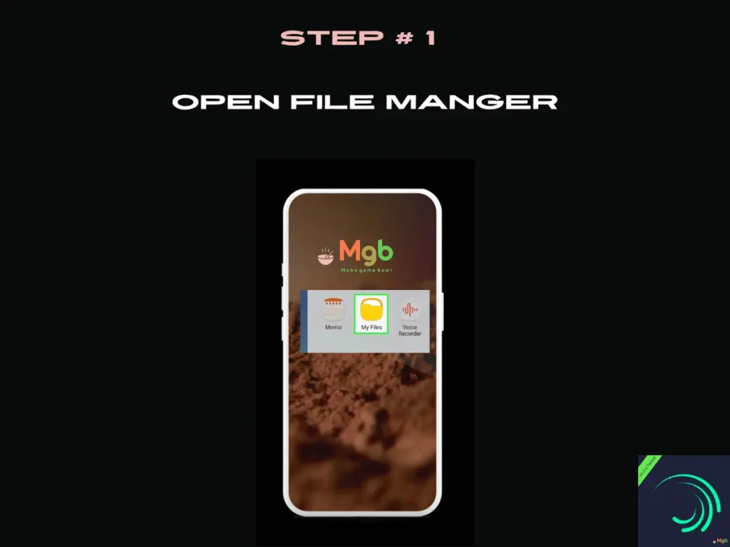 Visual representation on mobile phone screen on How to install Alight Motion Mod APK 4.0.0 from the file manager step 1. Open My Files.