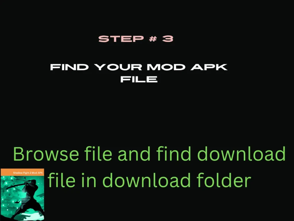 Visual representation on mobile phone screen on How to install Shadow Fight 2 Mod APK from the file manager step 3. Find your file.