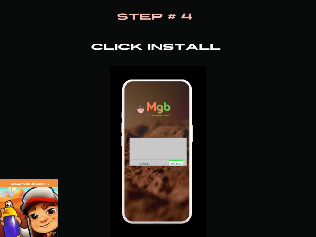 Visual representation on mobile phone screen on How to install Subway Surfers MOD APK from the file manager step 4 Click Install