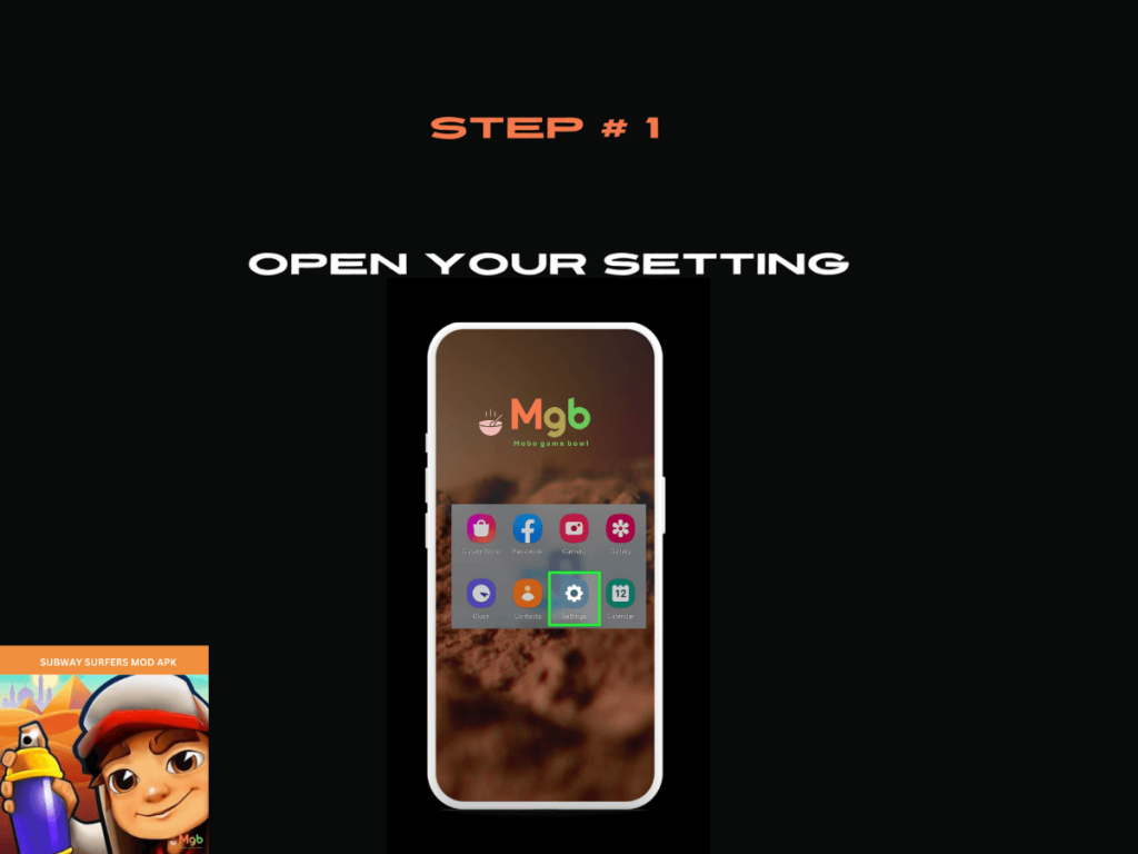 Visual representation on the mobile phone screen on How to download Subway Surfers MOD APK Step 1 open setting.