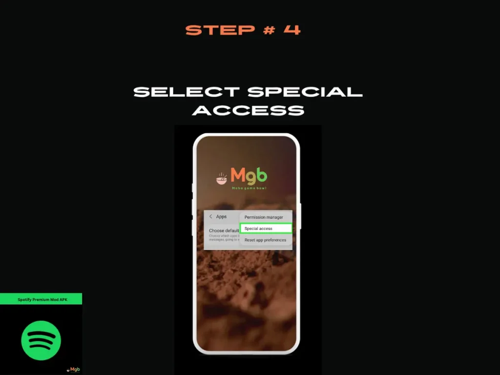 Visual representation on the mobile phone screen on How to download Spotify Premium Mod APK Step 4 Special access.