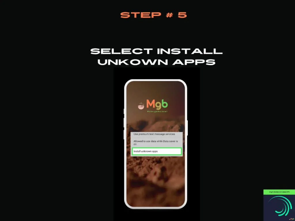 Visual representation on the mobile phone screen on How to download Alight motion 3.7.1 mod APK Step 5 Allow access from this source.