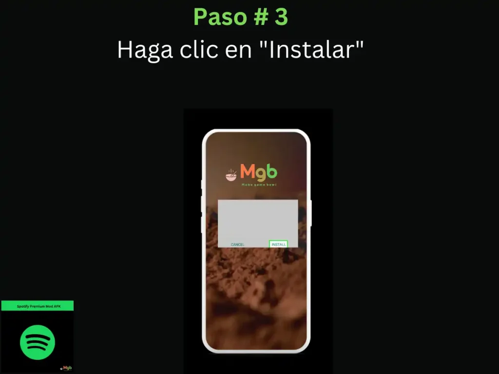 Representación visual en la pantalla del teléfono móvil sobre Cómo instalar Spotify Mod APK Paso 3. haz clic en instalar