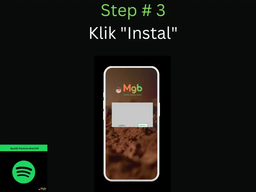 Representasi visual di layar ponsel tentang Cara Memasang Spotify Mod APK Langkah 3. klik instal