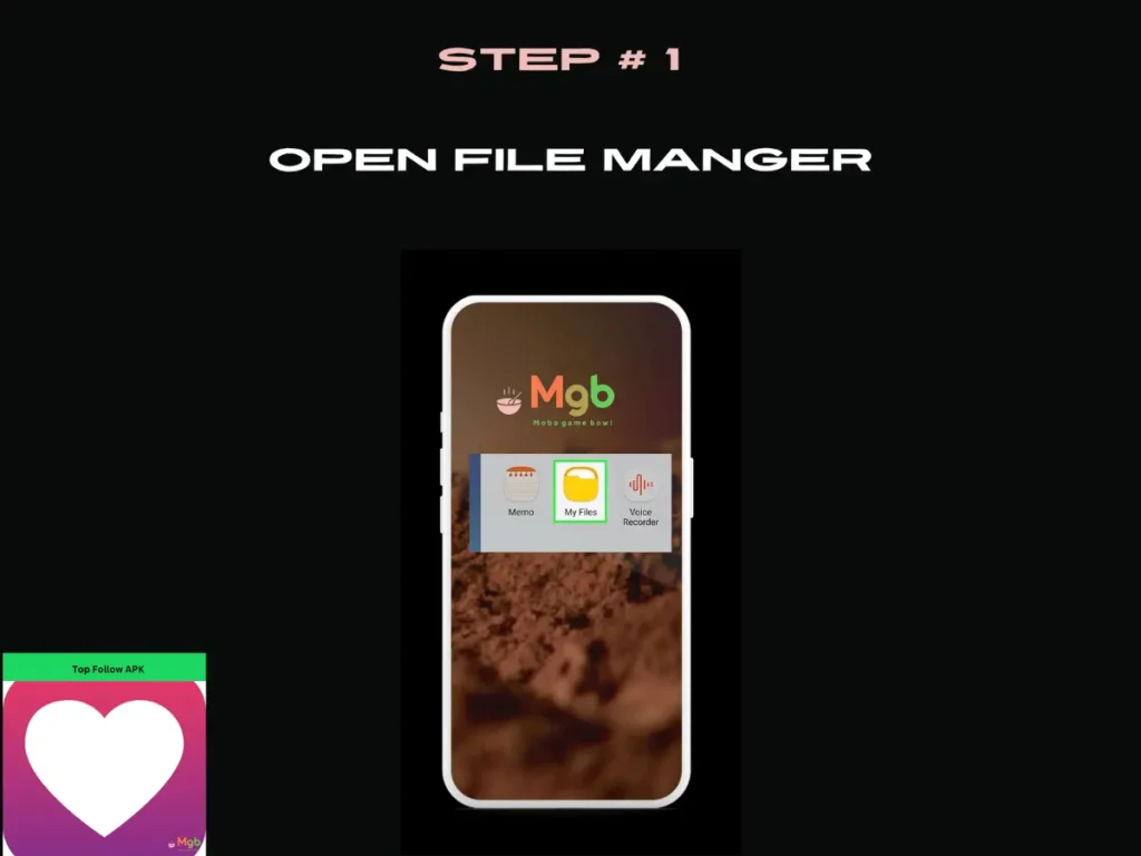 Visual representation on mobile phone screen on How to install Top Follow APK from the file manager step 1. Open My Files.