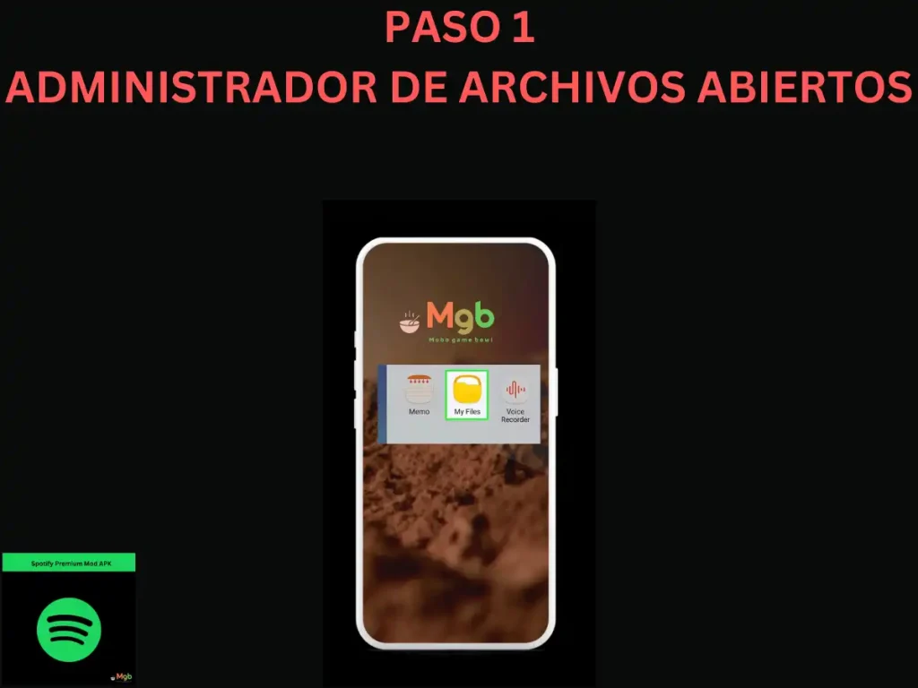 Representación visual en la pantalla del teléfono móvil sobre cómo instalar Spotify Mod APK desde el administrador de archivos paso 1. Abra Mis archivos.