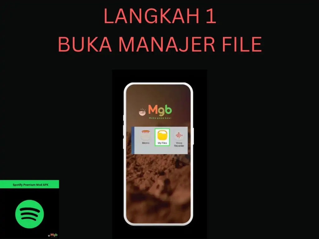 Representasi visual pada layar ponsel tentang Cara menginstal Spotify Mod APK dari manajer file langkah 1. Buka File Saya.