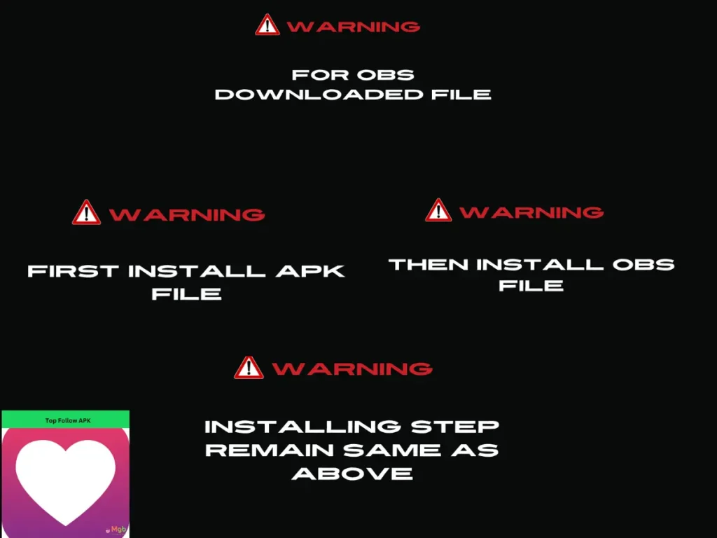 Visual representation on the mobile phone screen on How to Download and install OBS FILE Top Follow APK.