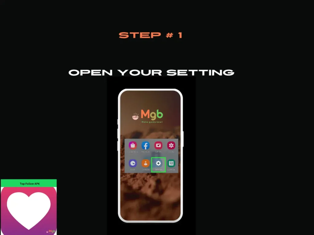 Visual representation on the mobile phone screen on How to download Top Follow APK Step 1 open setting.