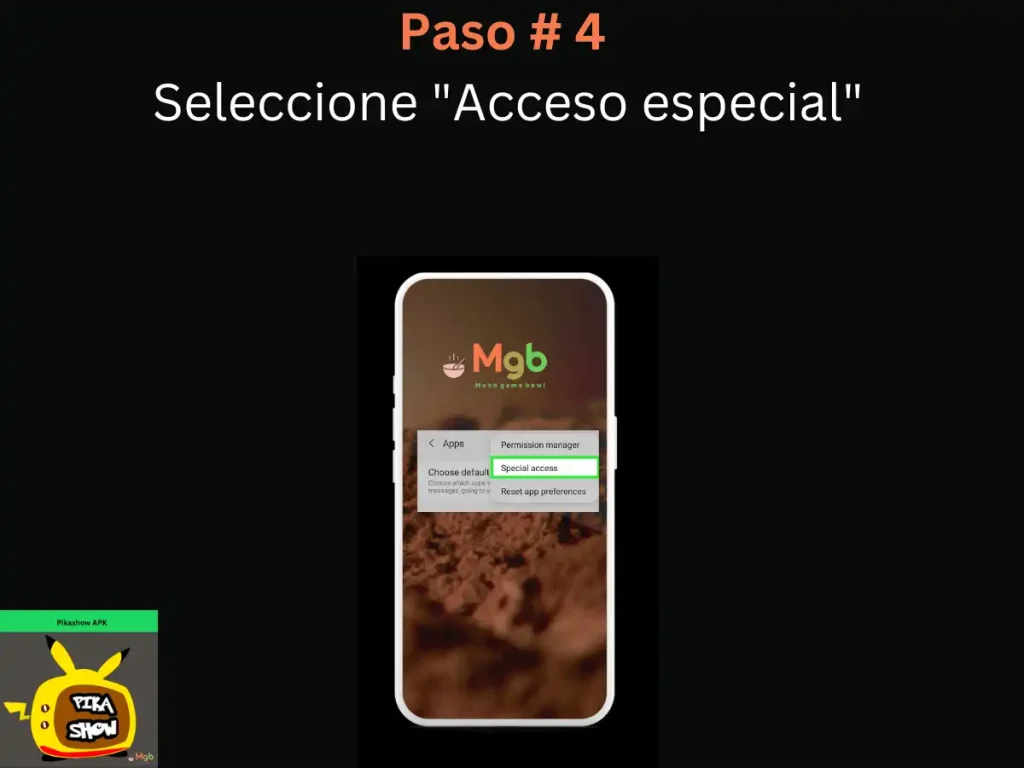 Representasi visual di layar ponsel tentang Cara mengunduh Pikashow APK Langkah 4 Akses khusus.