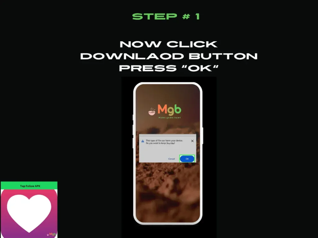 Visual representation on the mobile phone screen on How to Install Top Follow APK Step 1. Press OK.