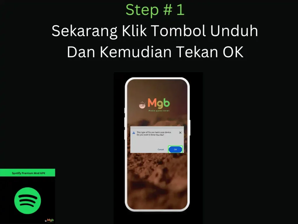 Representasi visual di layar ponsel tentang Cara Memasang Spotify Mod APK Langkah 1. Tekan OK.