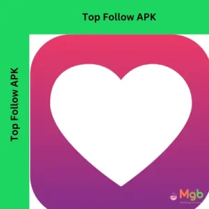 Top Follow APK Feature image with logo.