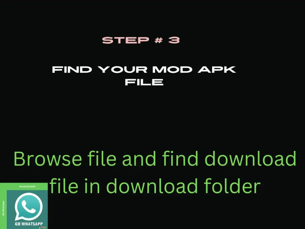 Visual representation on mobile phone screen on How to install GB Whatsapp APK from the file manager step 3. Find your file.