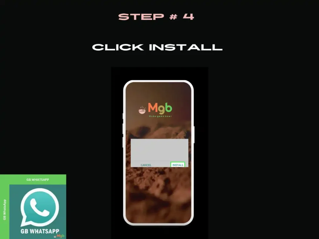 Visual representation on mobile phone screen on How to install GB Whatsapp APK from the file manager step 4 Click Install