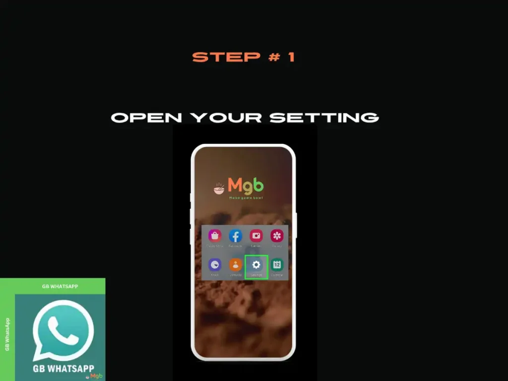 Visual representation on the mobile phone screen on How to download GB Whatsapp APK Step 1 open setting.