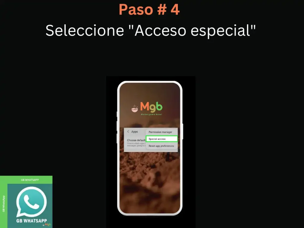 Representación visual en la pantalla del teléfono móvil en Cómo descargar GB Whatsapp APK Paso 4 Acceso especial.